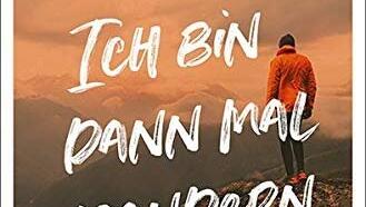 "Ich bin dann mal wandern" von Florian Kinast (Emons Verlag, 16 Euro). "Ich bin dann mal wandern" von Florian Kinast (Emons Verlag, 16 Euro).