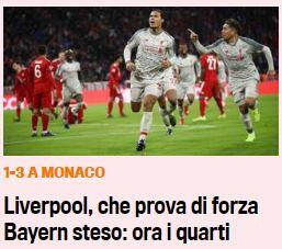 Die "Gazzetta dello Sport": Liverpool zeigt gegen die Bayern Stärke.