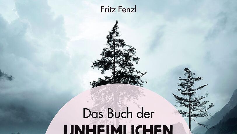 Das Buch: 30 unheimliche Orte in Bayern von Fritz Fenzl (J. Berg, 22,99 Euro) Das Buch: 30 unheimliche Orte in Bayern von Fritz Fenzl (J. Berg, 22,99 Euro)