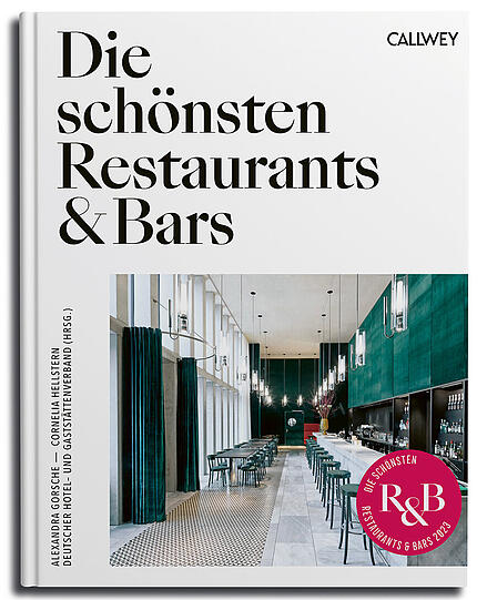 "Die schönsten Restaurants & Bars" vom Callwey-Verlag.
