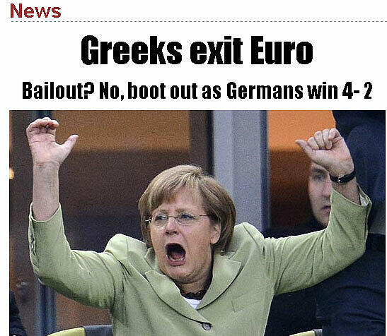Ein mutiges Wortspiel leistet sich die SUN: "Griechen verlassen Euro - Rettungsplan? Nein, rausgeschmissen". Natürlich geht es nicht um die Finanzkrise, sondern um das EM-Viertelfinale und Merkel jubelt über ein deutsches Tor.
