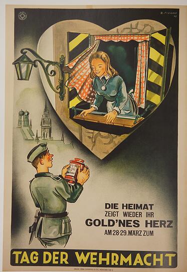 1942: Der Krieg verschlingt Unsummen, Hitler braucht Geld und wirbt zum "Tag der Wehrmacht" am 28. und 29. März mit diesem Plakat (mit Frauenkirche) in München um Spenden: "Die Heimat zeigt wieder ihr gold&rsquo;nes Herz".