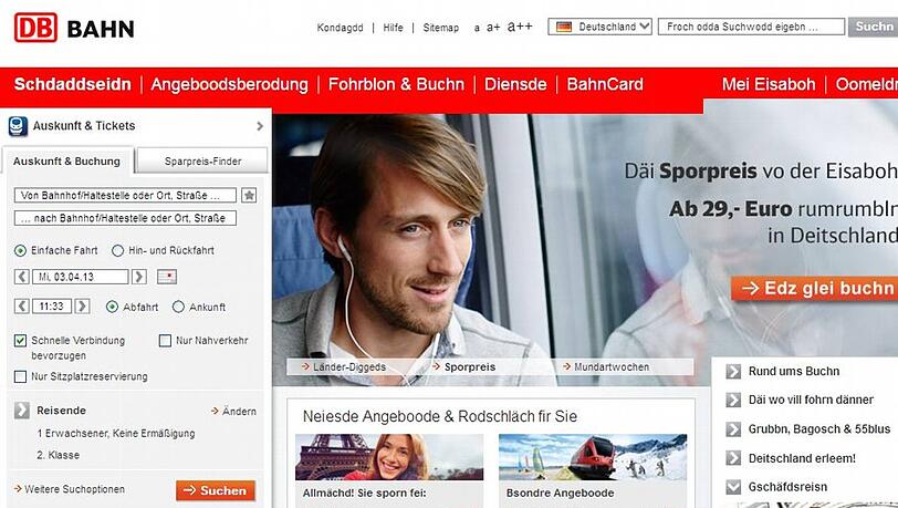 Die Bahn-Homepage, pardon, die "Eisaboh-Schdaddsaidn", auf Fränggisch. Die Bahn-Homepage, pardon, die "Eisaboh-Schdaddsaidn", auf Fränggisch.