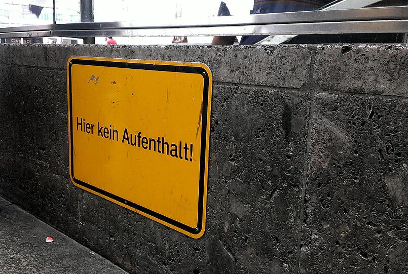 Unter ihnen auch dieses: "Kein Aufenthalt".