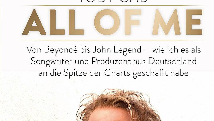 Mit "All of me" hat Toby Gad seine Biografie niedergeschrieben. Mit "All of me" hat Toby Gad seine Biografie niedergeschrieben.