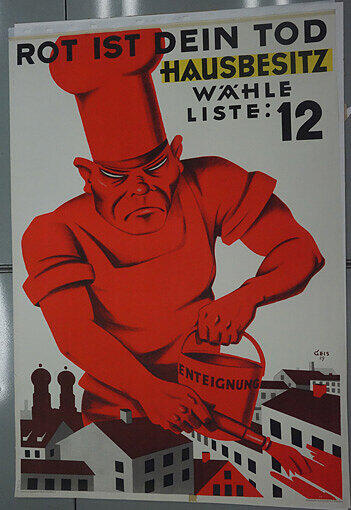 Wohnwahnsinn mal anders: Ein Sozi-feindliches Plakat der Republikaner von 1929.