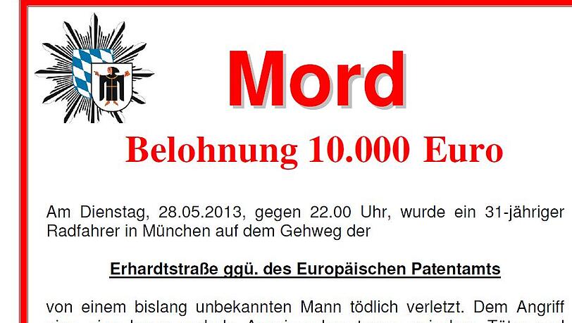 Das Fahndungsplakat der Münchner Polizei. Die Mordkommission bittet um Mithilfe.