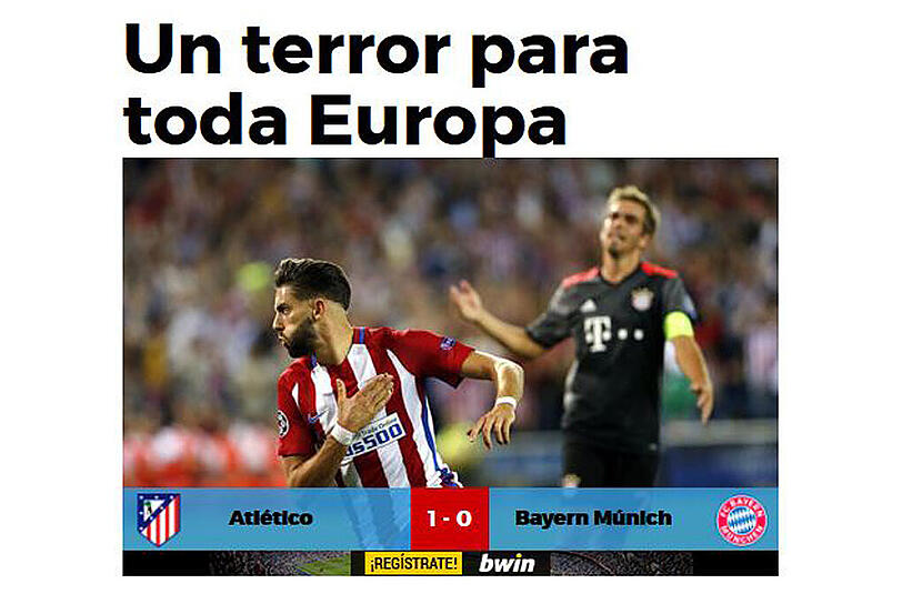Die spanische "Marca" schreibt: "Atletico gewinnt wieder gegen Bayern gewinnen und warnt vor seinen Absichten. Terror in ganz Europa."
