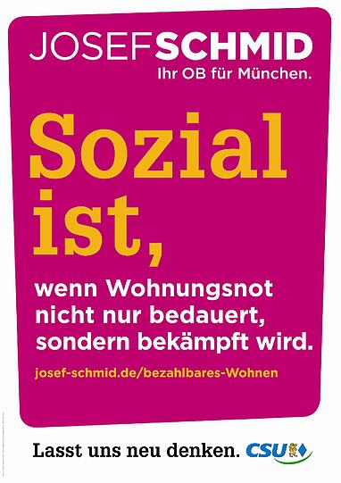 Mit diesen Plakaten wirbt Josef Schmid (CSU) für seinen Einzug ins Münchner Rathaus.