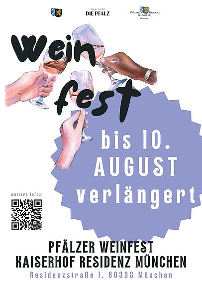 Das Pfälzer Weinfest in der Residenz München wird verlängert. Das Pfälzer Weinfest in der Residenz München wird verlängert.