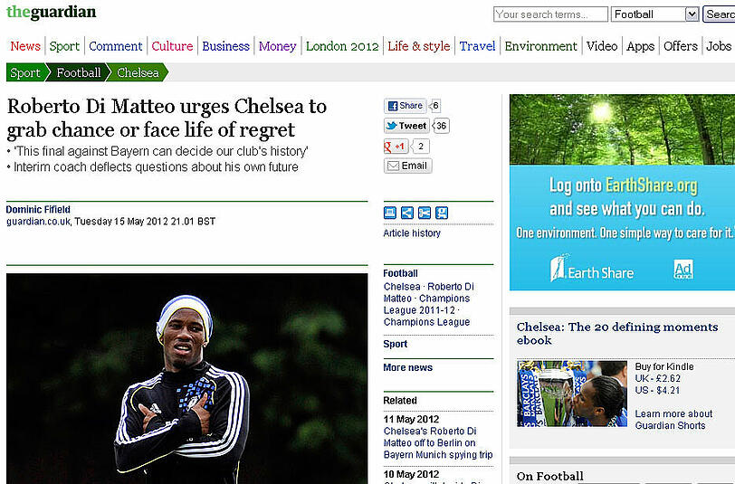 The Guardian schreibt am Mittwoch, Roberto Di Matteo mahne seine Spieler, die Chance am Samstag zu ergreifen, das Champions League-Finale zu gewinnen. Dieses Spiel könnne die Geschichte des Clubs entscheiden.