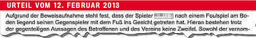 Tritt ins Gesicht: Das C-Klasse-Spiel DJK Taufkirchen III gegen FSV Newros München.