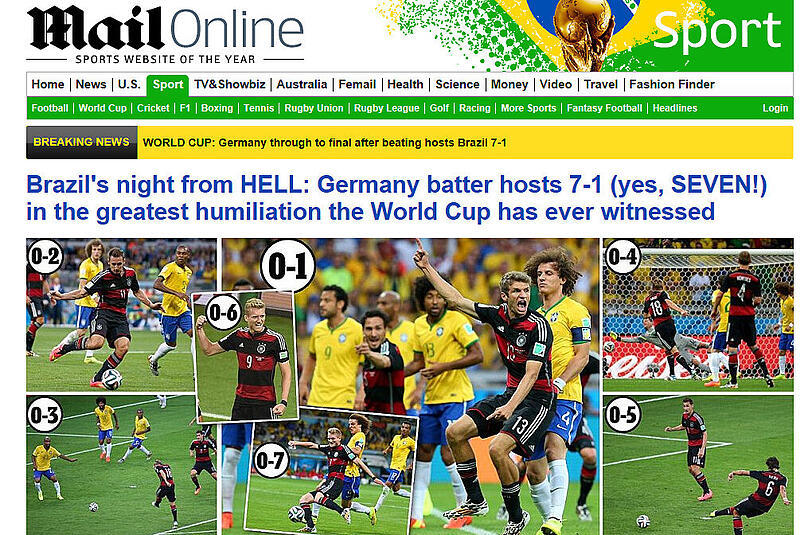 dailymail.co.uk (England): "Die Nacht der Hölle für Brasilien! Deutschland verprügelt den Gastgeber 7:1 (ja, SIEBEN) in der größten Demütigung, die die Weltmeisterschaft je gesehen hat."