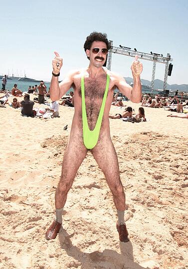 Der Mankini: Borat weiß, wie man ihn am besten trägt.